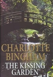 Kissing Garden (Charlotte Bingham)