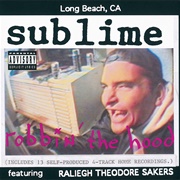 Robbin' the Hood - Sublime
