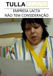 Empresa Lacta Não Tem Consideração (2010)