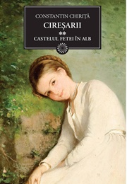 Castelul Fetei În Alb (Constantin Chiriță)