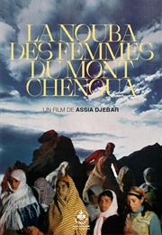 The Nubah of the Women of Mount Chenoua (1979)