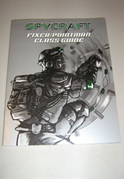 Fixer / Pointman Class Guide (Scott Gearin)