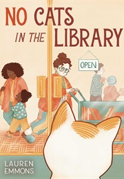No Cats in the Library (Lauren Emmons)