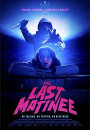 The Last Matinee (2020)
