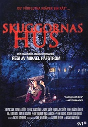Skuggornas Hus (1996)