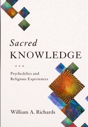 Sacred Knowledge (William A. Richards)
