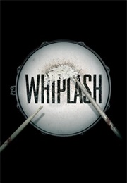 Whiplash (2014)