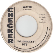 Aztec - Bo Diddley