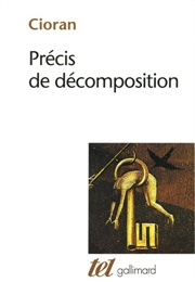 Précis De Décomposition (Cioran)