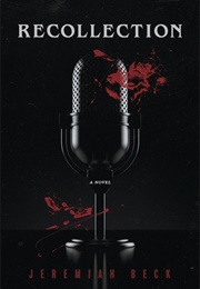 Recollection (Jeremiah Beck)