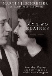 My Two Elaines (Martin J. Schreiber)