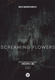 Screaming Flowers (2021)