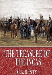 The Treasure of the Incas (Henty, G.A.)