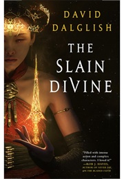 The Slain Divine (David Dalglish)