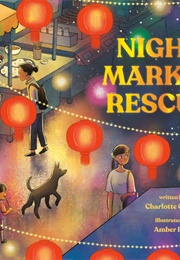 Night Market Rescue (Charlotte Cheng)