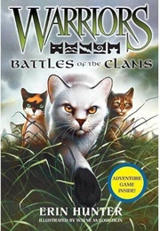 Battles of the Clans (Field Guide 4)