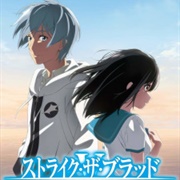 Strike the Blood Final