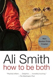 How to Be Both (Ali Smith)