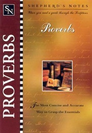 Shepherd's Notes: Proverbs (Duane a Garrett)