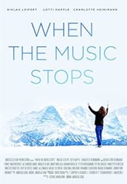 When the Music Stops (2014)