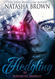 Fledgling : Clean Paranormal Shifter Romance (Brown, Natasha)