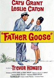 Father Goose - Peter Stone, Frank Tarloff, & S. H. Barnett (1964)