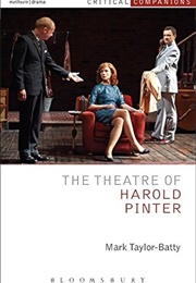 The Theatre of Harold Pinter (Edited by Mark Taylor-Batty)