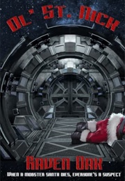Ol' St. Nick (Raven Oak)