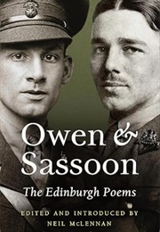 Owen & Sassoon: The Edinburgh Poems (Edited by Neil McLennan)
