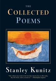The Collected Poems (Stanley Kunitz)