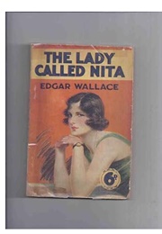The Lady Called Nita (Edgar Wallace)