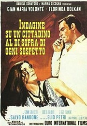 Investigation of a Citizen Above Suspicion - Elio Petri & Ugo Pirro (1971)