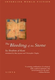 The Bleeding of the Stone (Al-Koni)