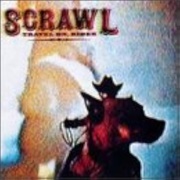 Scrawl – Travel On, Rider