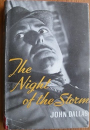 The Night of the Storm (John Dallas)