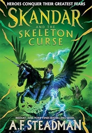 Skandar and the Skeleton Curse (A.F. Steadman)