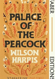 Palace of the Peacock (Wilson Harris)