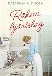 Räkna Hjärtslag (Katarina Widholm)