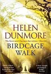The Birdcage Walk (Dunmore, Helen)