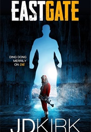 Eastgate (J.D. Kirk)