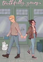 Truthfully, Yours (Caden Armstrong)