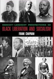 Black Liberation and Socialism (Frank Chapman)
