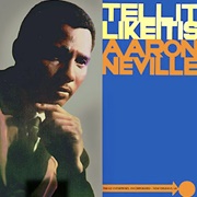 Tell It Like It Is - Aaron Neville