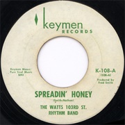 Spreadin&#39; Honey - Watts 103rd Street Rhythm Band
