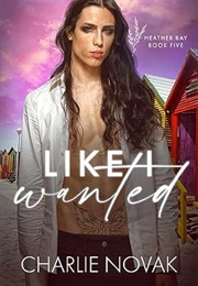 Like I Wanted (Charlie Novak)