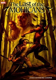 Marvel Illustrated: Last of the Mohicans (2007)