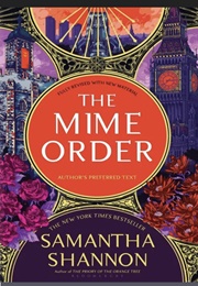The Mime Order (Samantha Shannon)