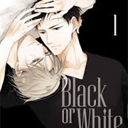 Black or White