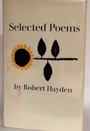 Selected Poems: Robert Hayden, 1966 (Hayden)