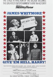James Whitmore - Give 'em Hell, Harry! (1975)
